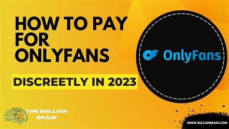 How to Pay for OnlyFans Discreetly in 2023 (Keep it。